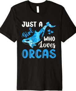 Just A Girl Who Loves Orcas Premium T-Shirt